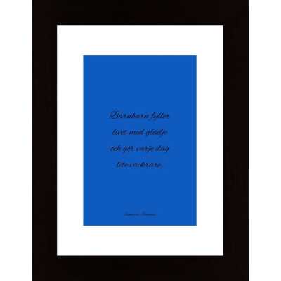 Barnbarn Gör Livet Vackrare - Blå Poster