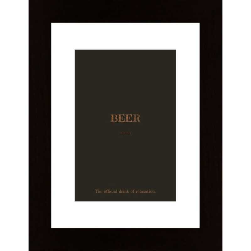 Beer - The Official Drink Of Relaxation. Poster Beer - The Official Drink Of Relaxation. Poster
