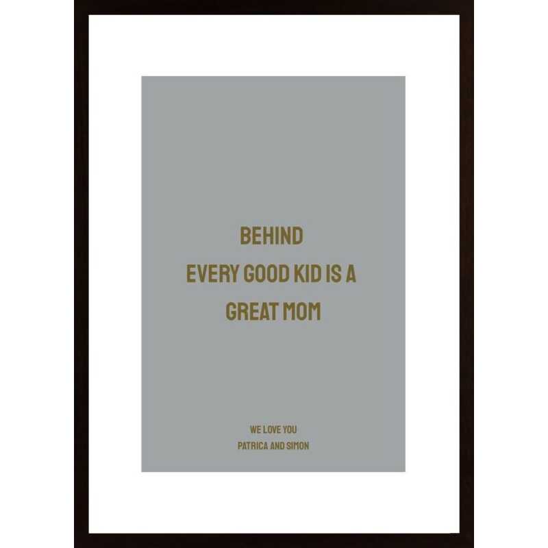 Behind Every Good Kid... Poster