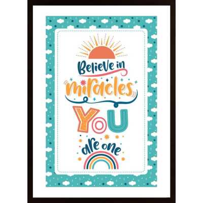 Believe In Miracles Poster