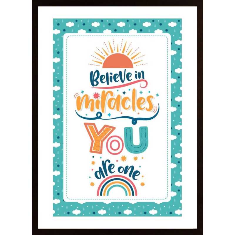 Believe In Miracles Poster