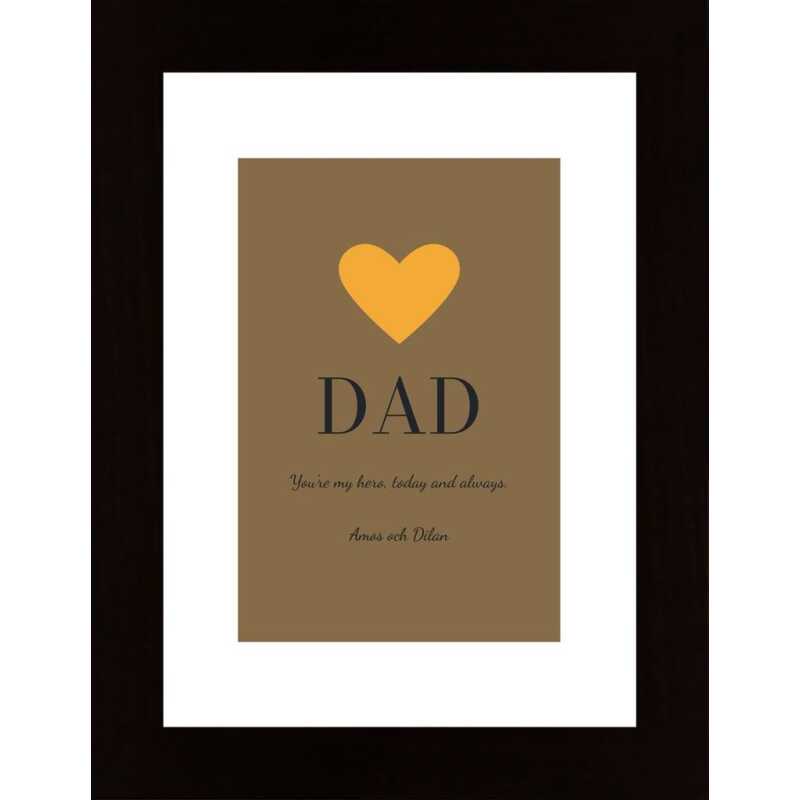 Dad, You'Re My Hero, Today And Always. Poster Dad, You'Re My Hero, Today And Always. Poster