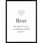 Hyllning, Bror (Egen Text) Poster