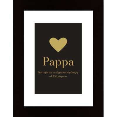 Hyllning, Pappa (Egen Text) - Svart / Guld Poster