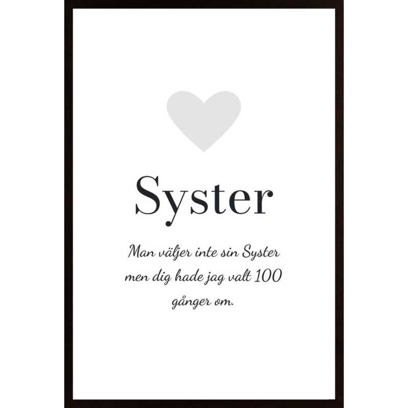 Hyllning, Syster (Egen Text) Poster