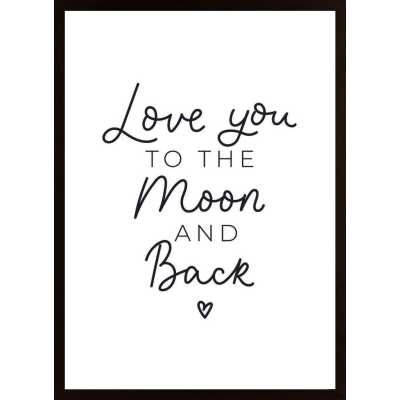 Love You To The Moon Poster