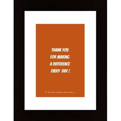 Thank You For Making A Difference Every Day ! Poster