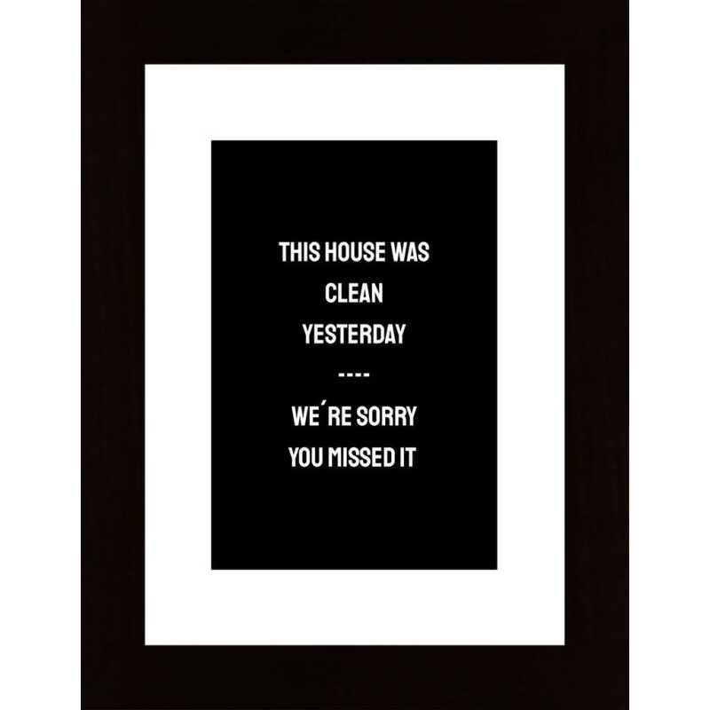 This House Was Clean Yesterday... Poster