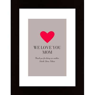 We Love You Mom... Poster