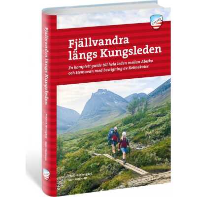 Calazo förlag Fjällvandra längs Kungsleden NoColour